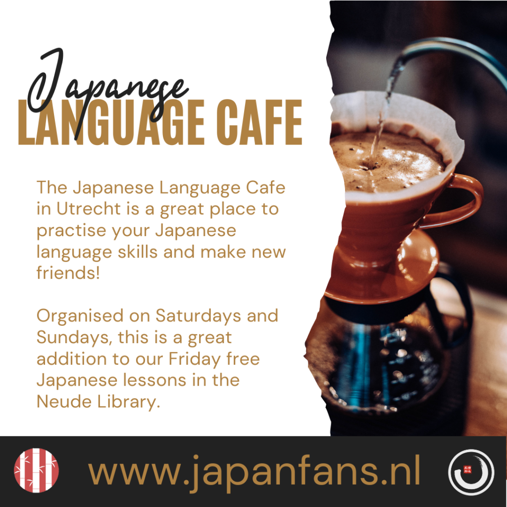 The Japanese Language Cafe in Utrecht is a great place to practise your Japanese language skills and make new friends! Japan Fans Utrecht.
