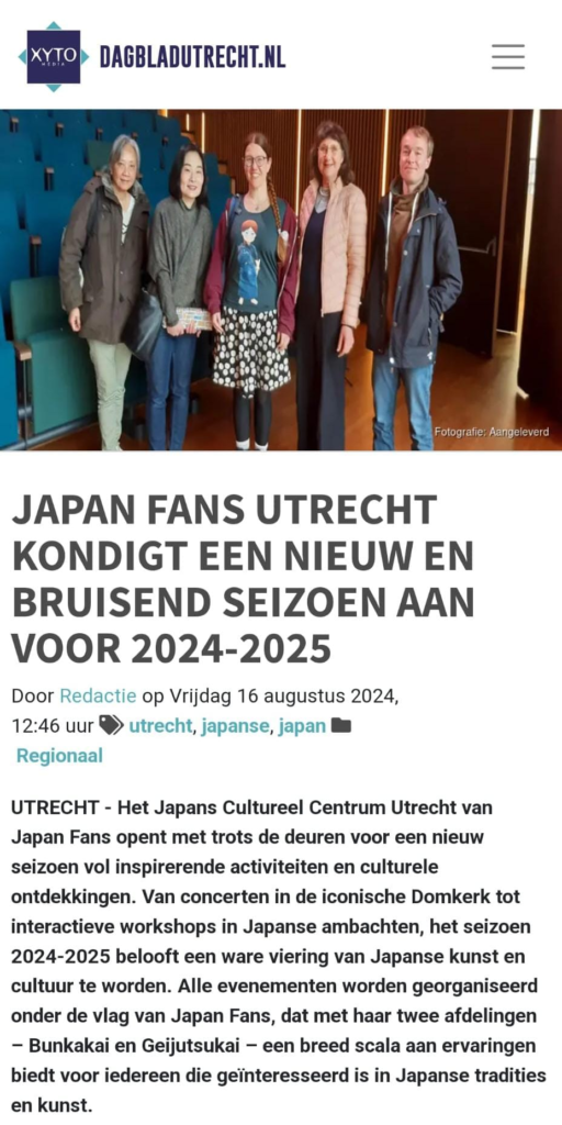 Dagblad Utrecht: Japan Fans Utrecht kondigt een nieuw en bruisend seizoen aan voor 2024-2025. Japans Cultureel Centrum. Kunst Muziek Ambacht